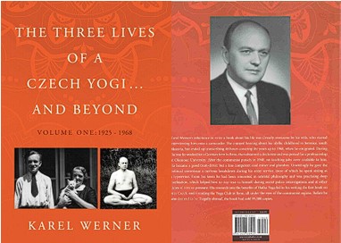 Book Launch and Discussion: The Three Lives of a Czech Yogi and Beyond ...